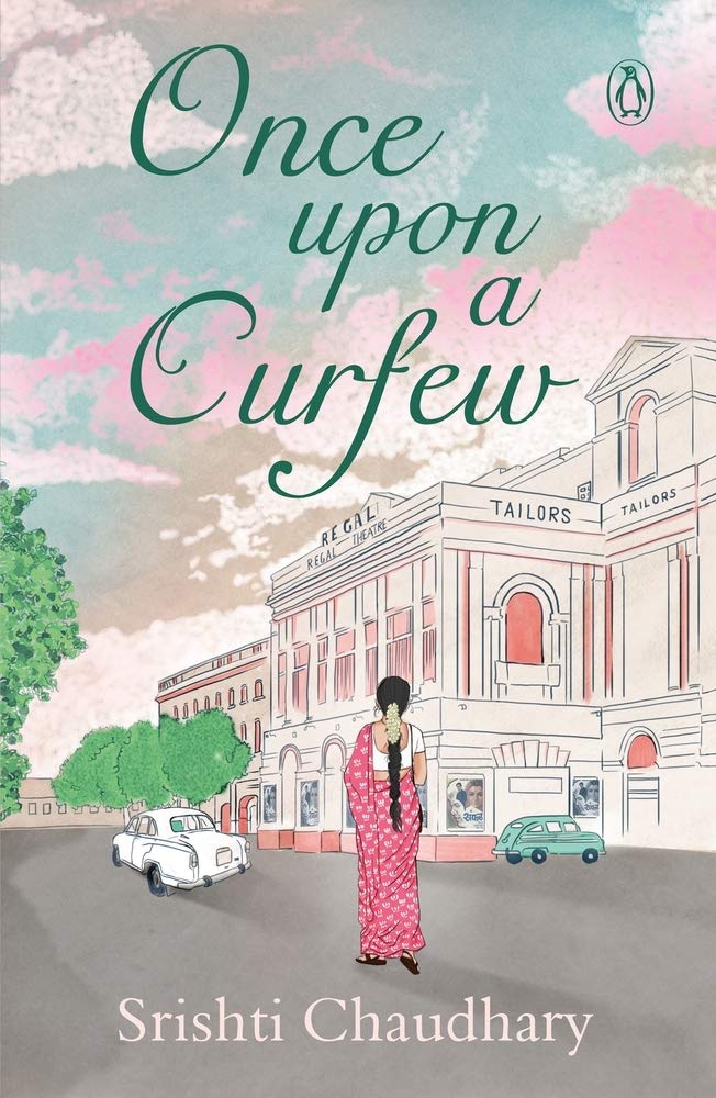 Once Upon a Curfew by Srishti Chaudhary - Book Cover
