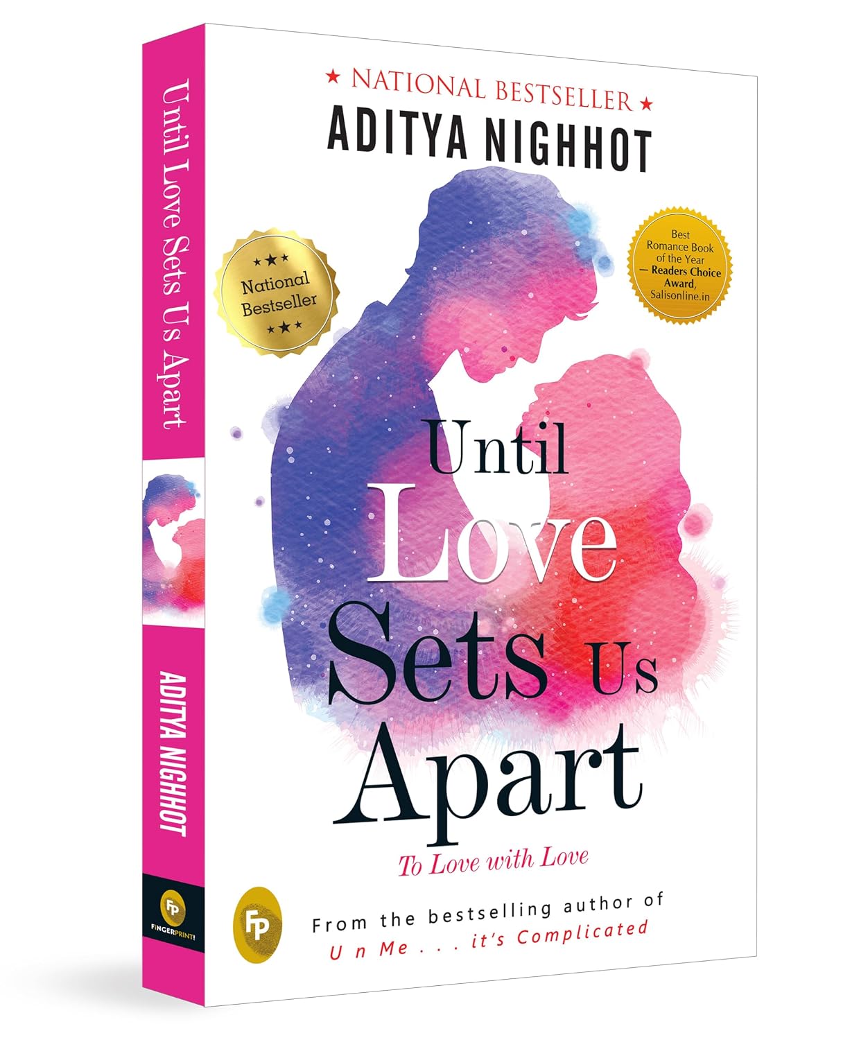 Until Love Sets Us Apart: To Love with Love by Aditya Nighhot - Book Cover