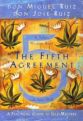 The Fifth Agreement by Don Migul Ruiz - Book Cover