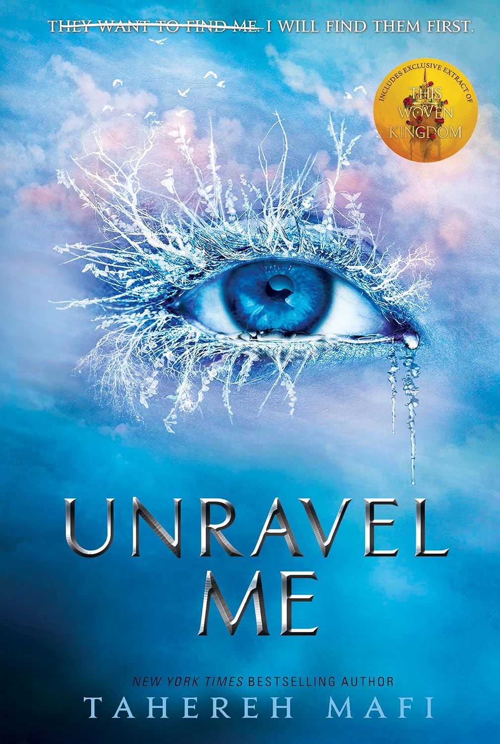 Unravel Me by Tahereh Mafi - Book Cover