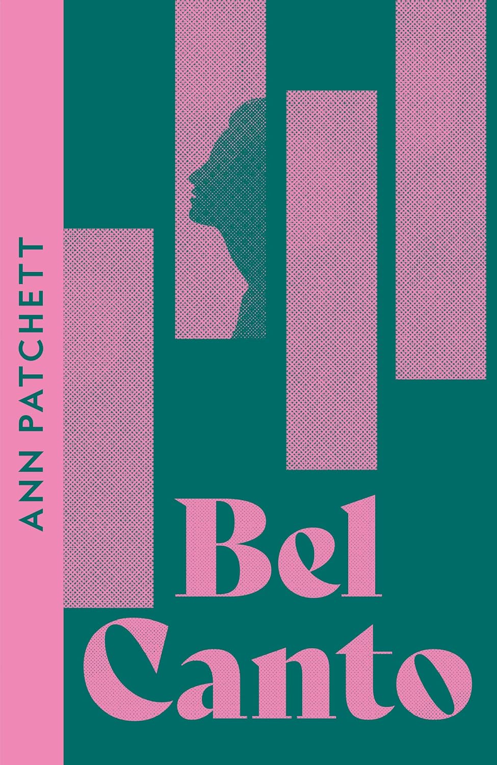 Bel Canto by Ann Patchett - Book Cover