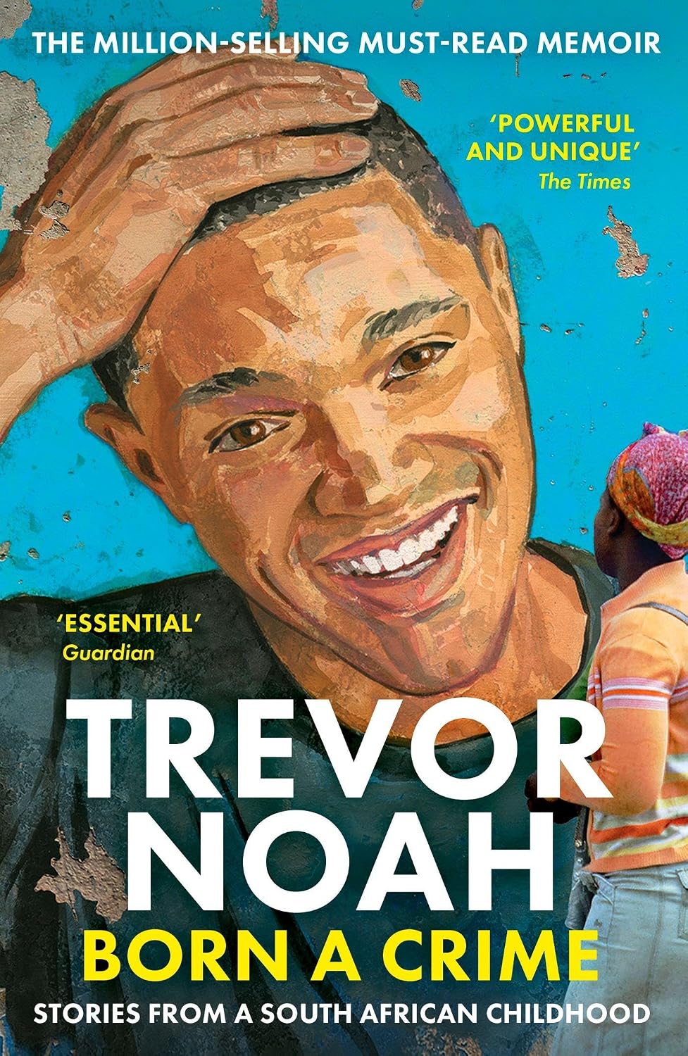 Born a Crime by Trevor Noah - Book Cover