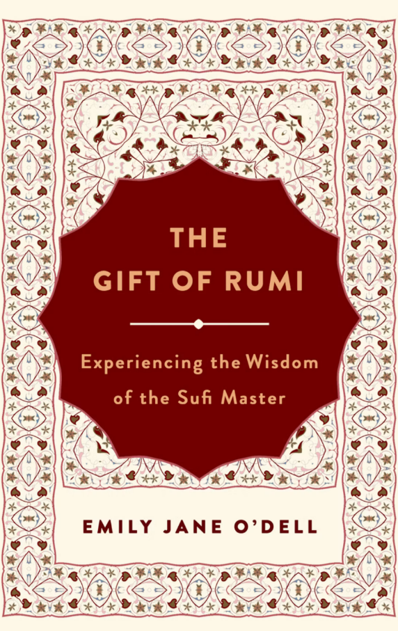 The Gift of Rumi by Emily Jane O'Dell - Book Cover