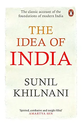 The Idea of India by Sunil Khilnani - Book Cover
