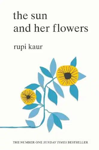 The Sun and Her Flowers by Rupi Kaur - Book Cover