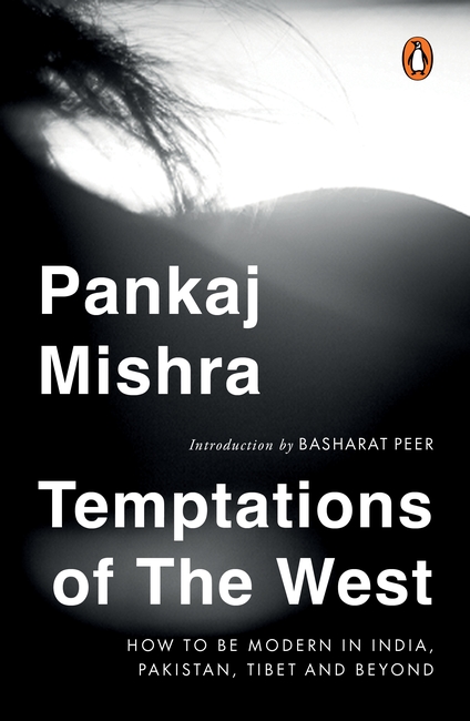Temptations of the West by Pankaj Mishra - Book Cover
