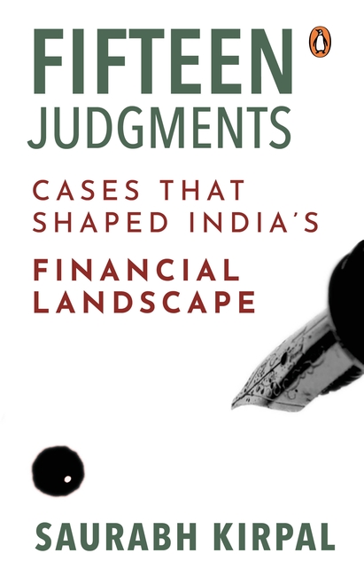 Fifteen Judgments by Saurabh Kirpal - Book Cover