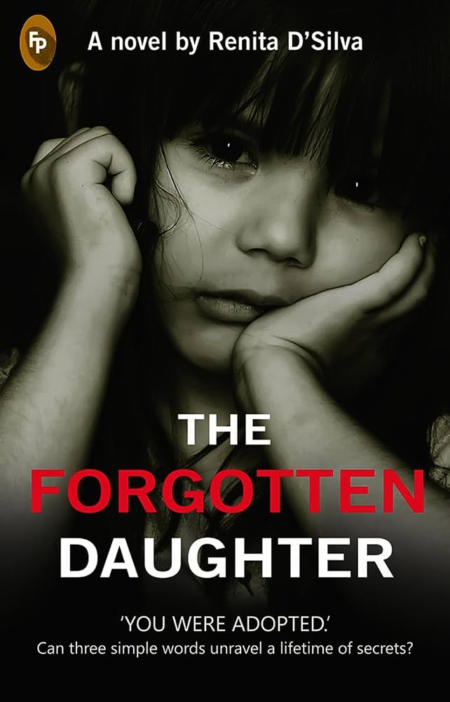 The Forgotten /daughter by Renita D Silva - Book Cover