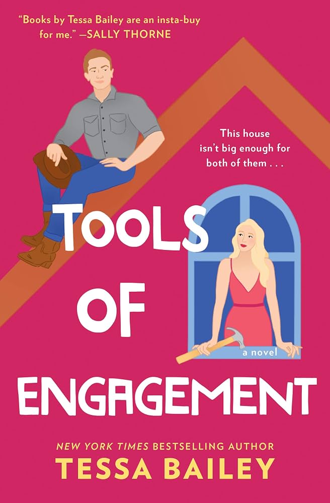 Tools of Engagement by Tessa Bailey - Book Cover
