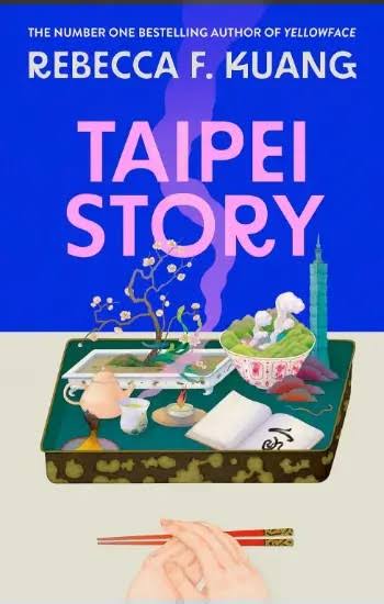 Taipei Story by Rebecca F. Kuang - Book Cover