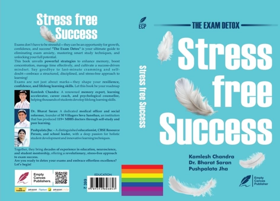 The Exam Detox : Mastering stress free success by Dr. Bharat Saran - Book Cover