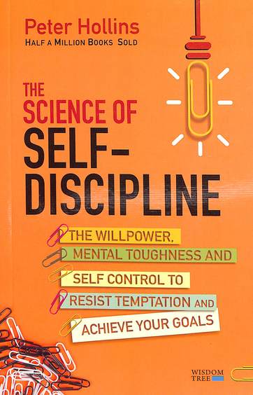 The Science of Self-Discipline by Peter Hollins - Book Cover