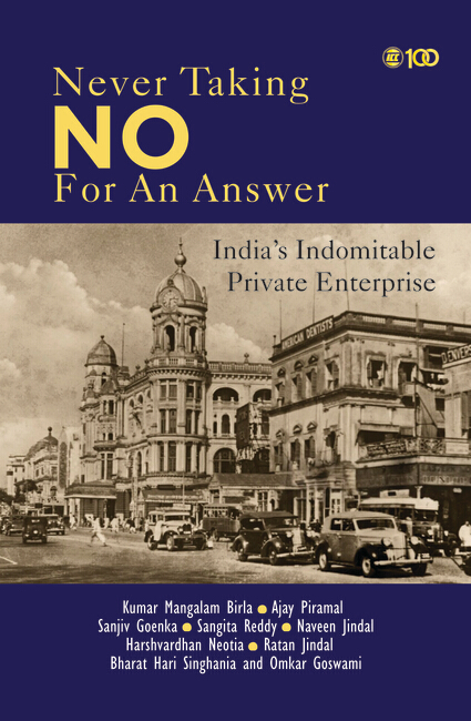 Never Taking No for an Answer by Kumar Mangalam Birla - Book Cover