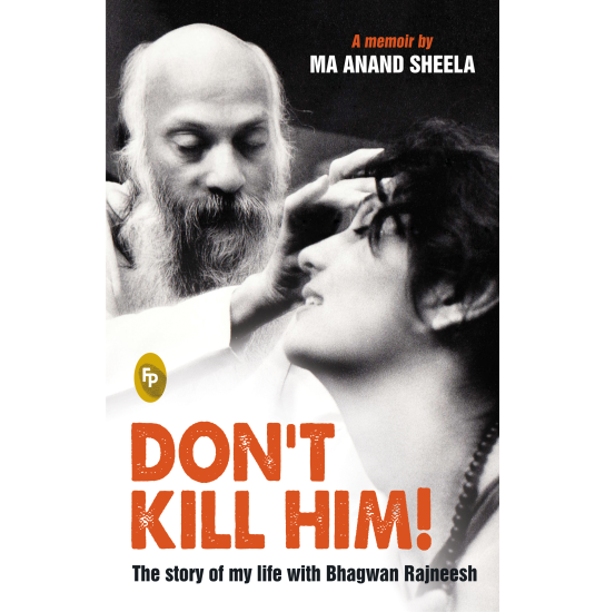 Don't Kill Him! by Anand Sheela (Ma) - Book Cover