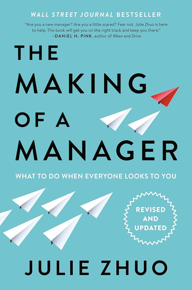 The Making of a Manager by Julie Zhuo - Book Cover