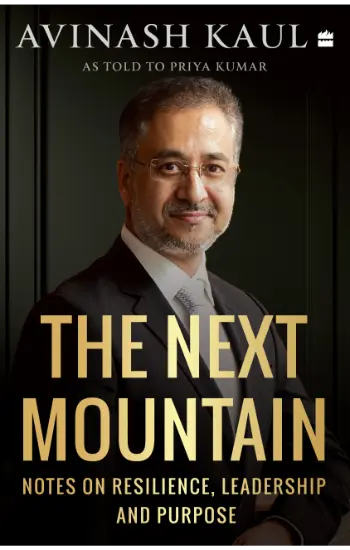 The Next Mountain by Avinash Kaul - Book Cover