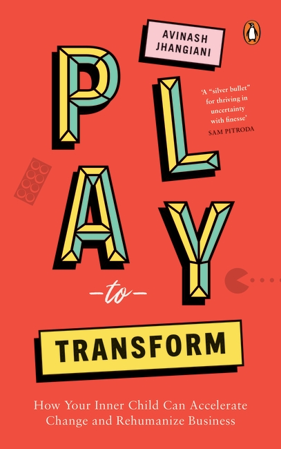 Play to Transform by Avinash Jhangiani - Book Cover