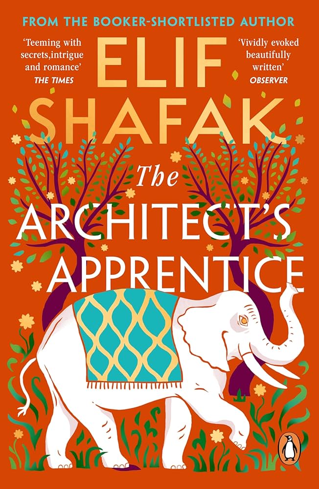 The Architect's Apprentice by Elif Shafak - Book Cover