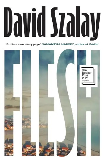 Flesh by David Szalay - Book Cover