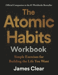 The Atomic Habits Workbook by James Clear - Book Cover