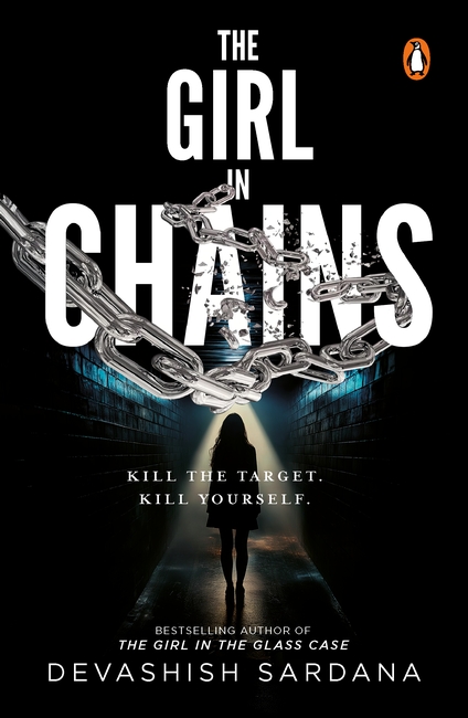The Girls In Chains by Devashish Sardana - Book Cover