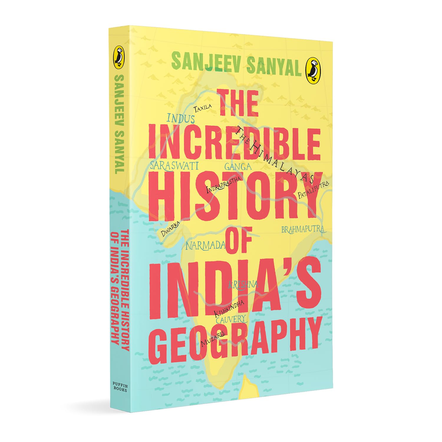The Incredible History of India's Geography by Sanjeev Sanyal - Book Cover