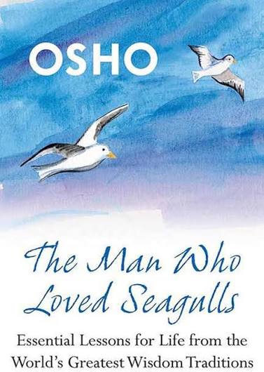 The Man Who Loved Seagulls by Osho - Book Cover