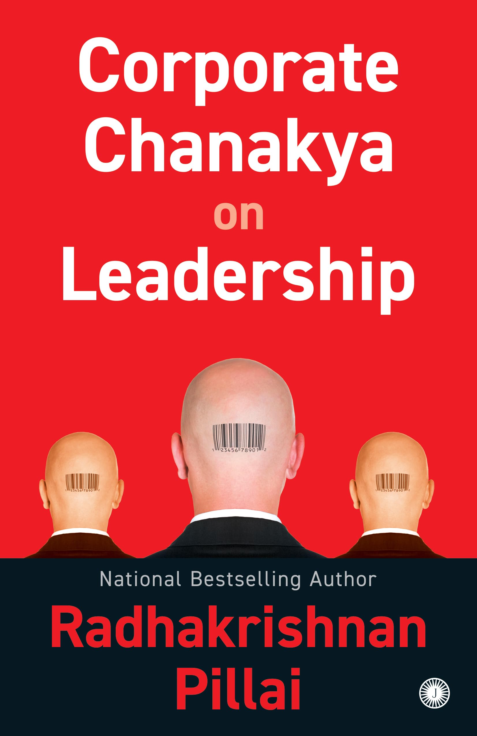 Corporate Chanakya on Leadership by Radhakrishnan Pillai - Book Cover