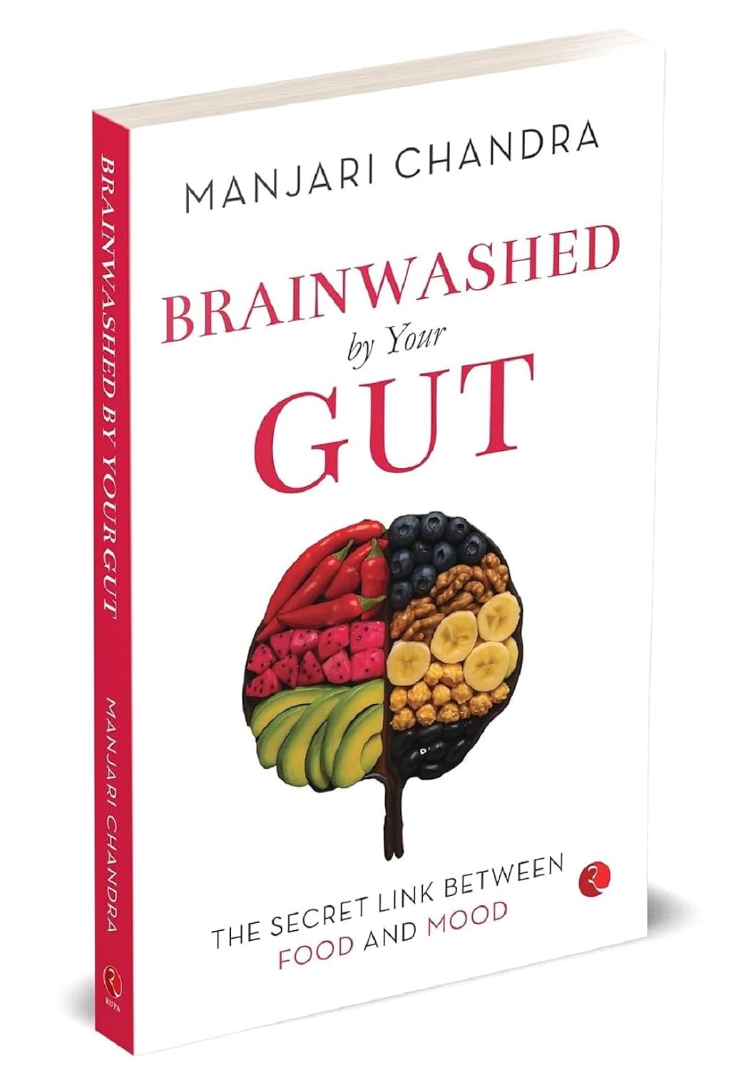 Brainwashed By Your Gut by Manjari Chandra - Book Cover