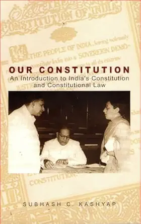 Our Constitution by Subhash C. Kashyap - Book Cover