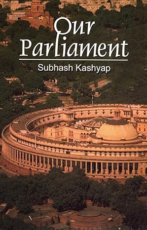 Our Parliament by Subhash C. Kashyap (Author) - Book Cover