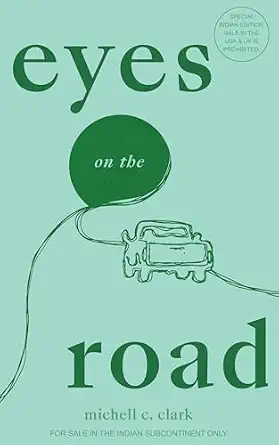 Eyes On The Road (English) by Michell C. Clerck - Book Cover