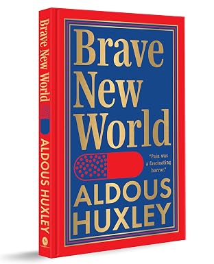 Brave New World (Deluxe Hardbound Edition) by Aldous Huxley (Author) - Book Cover