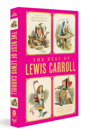 Alice'S Adventures In Wonderland | Through The Looking-Glass | Original Classic by Lewis Carroll (Author) - Book Cover