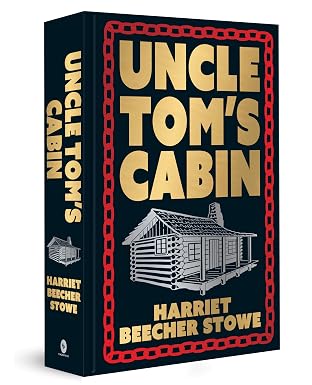 Uncle Tom's Cabin by Harriet Beecher Stowe (Author) - Book Cover