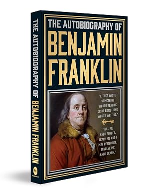 The Autobiography of Benjamin Franklin by Benjamin Franklin (Author) - Book Cover
