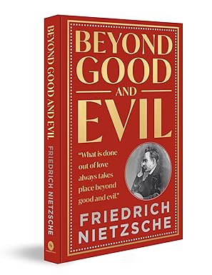 Beyond Good and Evil by Friedrich Nietzsche by Friedrich Nietzsche (Author) - Book Cover