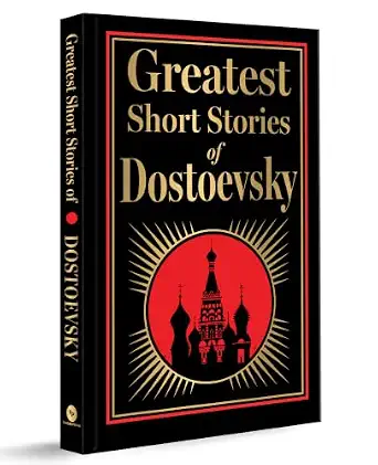 Greatest Short Stories of Dostoevsky by Fyodor Dostoyevsky (Author) - Book Cover
